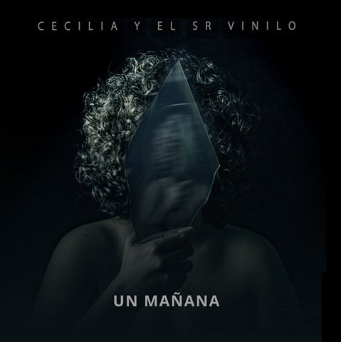 Cecilia y el Sr. Vinilo presentan su nuevo single «Un mañana»