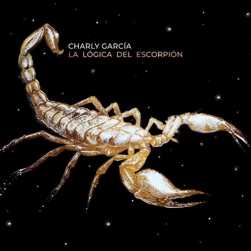 CHARLY GARCÍA “LA LÓGICA DEL ESCORPIÓN”