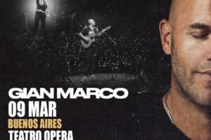 GIAN MARCO REGRESA A BUENOS AIRES 9 DE MARZO EN EL TEATRO OPERA