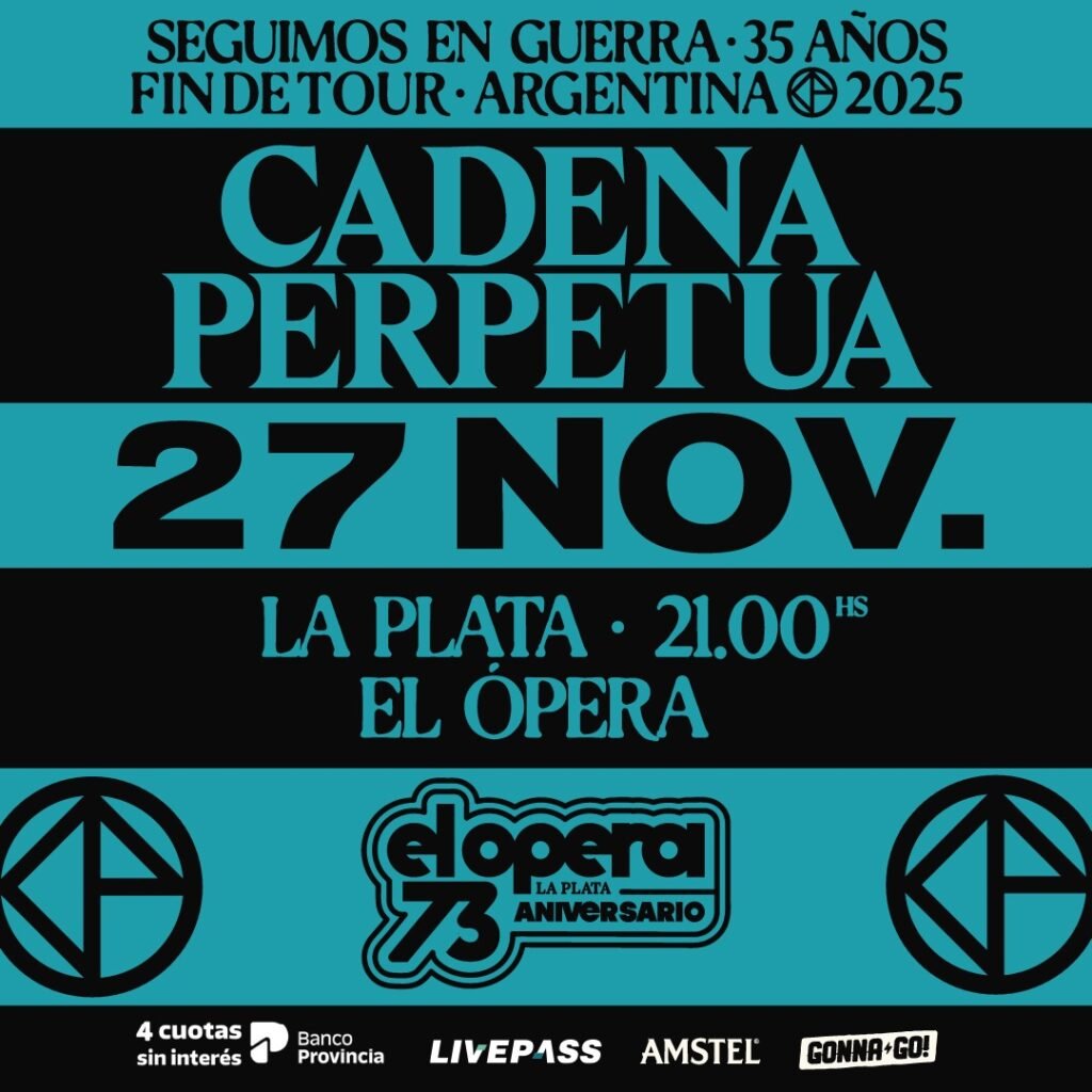 Cadena Perpetua en los 73 años del Teatro Ópera La Plata
