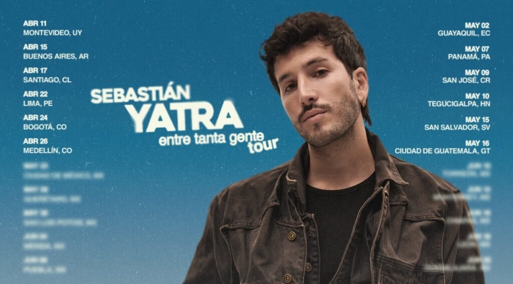 SEBASTIÁN YATRA ANUNCIA LA ETAPA LATINOAMERICANA DE SU “ENTRE TANTA GENTE TOUR” CONTINUANDO SU DOMINIO GLOBAL EL 15 DE ABRIL SE PRESENTARÁ EN EL MOVISTAR ARENA DE BUENOS AIRES
