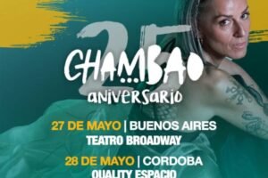 CHAMBAO Celebra 25 años y llega a la Argentina