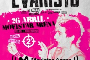 2 MINUTOS SE SUMA A LA NOCHE PUNK DEL AÑO ABRIRÁ EL SHOW DE EVARISTO EN EL MOVISTAR ARENA