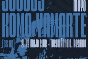 KOMO YAMARTE ¡POR PRIMERA VEZ EN ROSARIO! COMO INVITADOS DE LA BANDA ROSARINA&nbsp;SOCCUS
