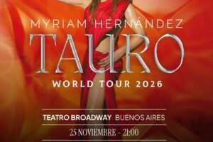 MYRIAM HERNÁNDEZ REGRESA A ARGENTINA CON UNA GIRA QUE PROMETE EMOCIONAR AL PAÍS