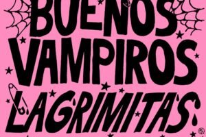 BUENOS VAMPIROS VUELVE A NICETO CLUB