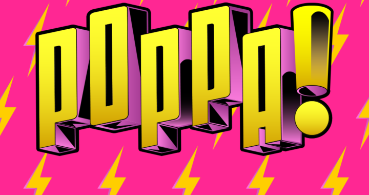 FIESTA POPPA! ANUNCIA UNA NUEVA EDICIÓN EL SÁBADO 29 DE AGOSTO EN U – HOUSE