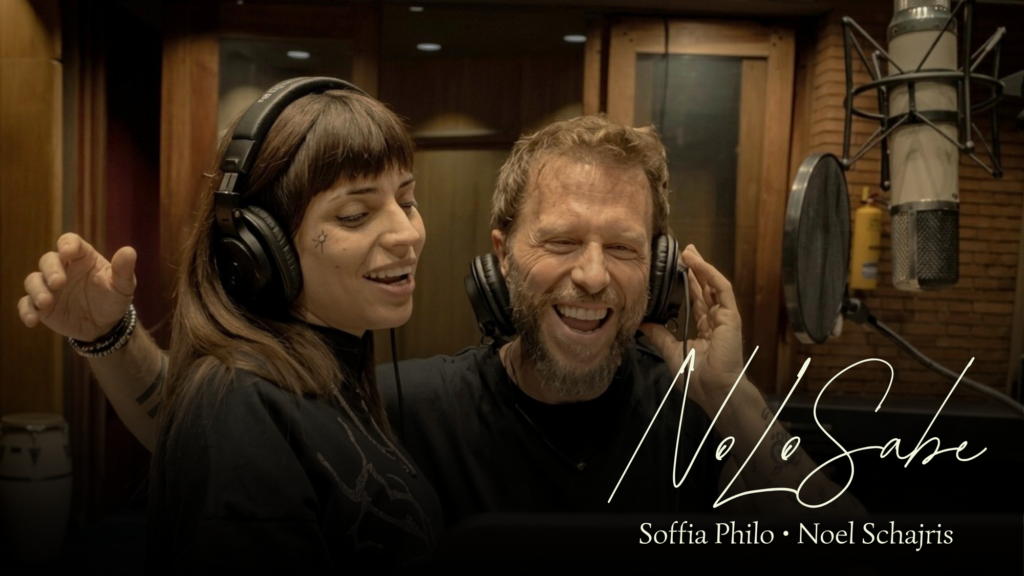 SOFFIA PHILO PRESENTA «NO LO SABE», JUNTO A NOEL SCHAJRIS DE SIN BANDERA