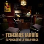 LA VELA PUERCA ESTRENA LA SEGUNDA TEMPORADA DE SU EMBLEMÁTICO PODCAST, “TENEMOS JARDÍN”